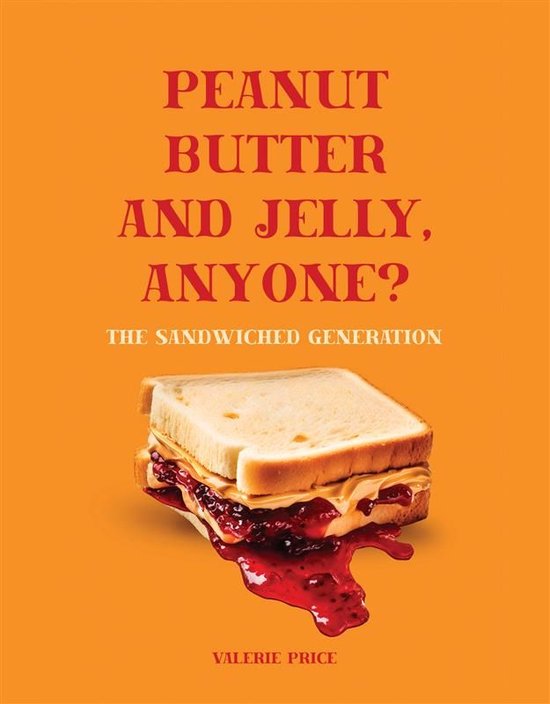 Peanut Butter and Jelly, Anyone? - cover