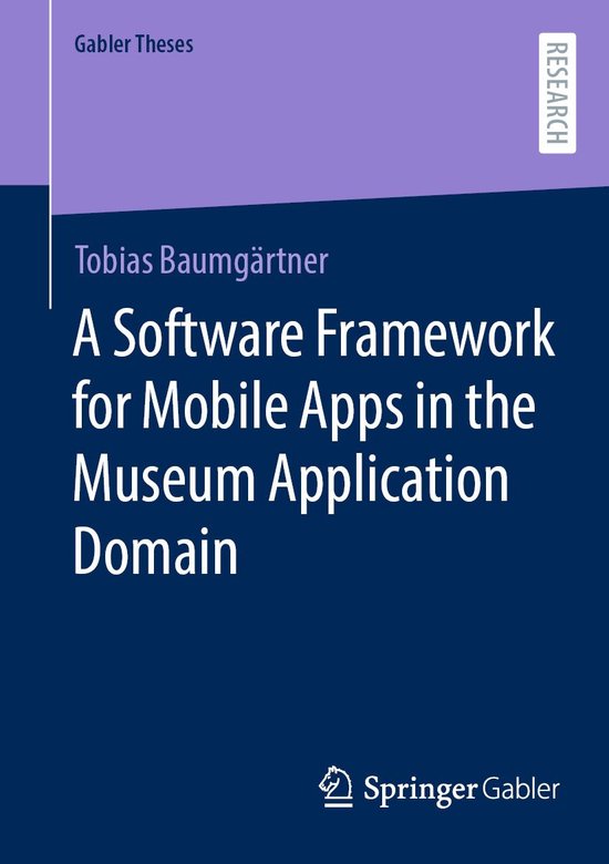 Gabler Theses - A Software Framework for Mobile Apps in the  ... - cover
