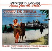 Corou De Berra - France: Polyphonies Des Alpes Méridionales, Volume 4 (CD)