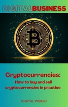 Digital Business 12 - Cryptocurrencies - How to buy and sell cryptocurrencies in practice