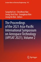 Lecture Notes in Electrical Engineering 913 - The Proceedings of the 2021 Asia-Pacific International Symposium on Aerospace Technology (APISAT 2021), Volume 2