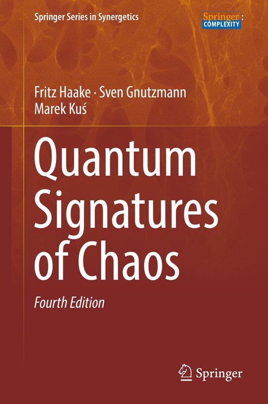 Springer Series in Synergetics - Quantum Signatures of Chaos