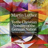 To the Christian Nobility of the German Nation