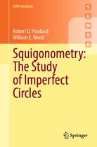 Springer Undergraduate Mathematics Series - Squigonometry: The Study of Imperfect Circles