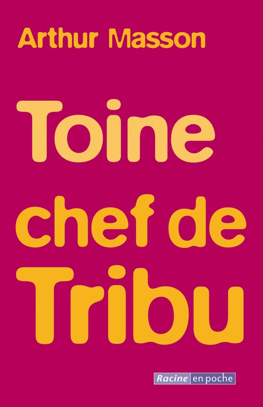 Toine chef de tribu - cover