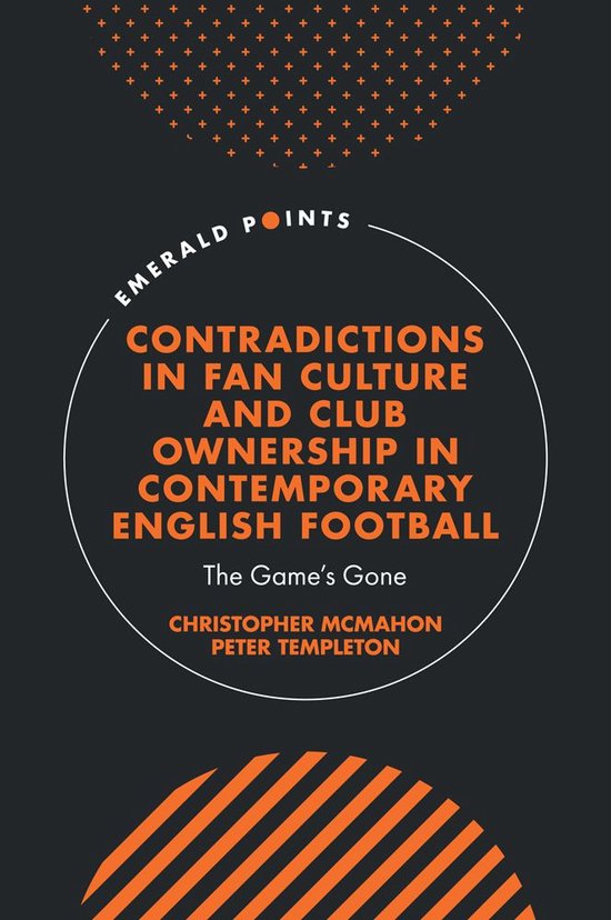 Emerald Points - Contradictions in Fan Culture and Club Owne ... - cover