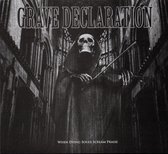 Grave Declaration - When Dying Souls Scream Praise (CD)