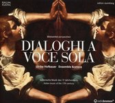 Ensemble &cetera, Ulrike Hofbauer - Dialoghi A Voce Sola (CD)