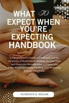 Books on pregnancy and childbirth - What To Expect When You're Expecting Handbook