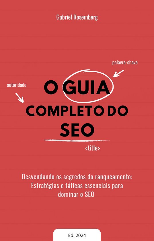O Guia completo do SEO (ebook), Gabriel Rosemberg | 1230007657542 ...