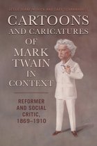 Studies in American Literary Realism and Naturalism- Cartoons and Caricatures of Mark Twain in Context