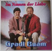 Gradl Buam – Im Namen Der Liebe - Cd Album