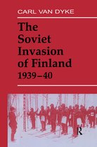 Soviet Russian Military Experience-The Soviet Invasion of Finland, 1939-40