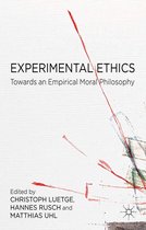 Experimental Ethics: Toward an Empirical Moral Philosophy