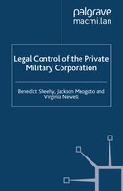 Legal Control of the Private Military Corporation