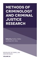 Sociology of Crime, Law and Deviance- Methods of Criminology and Criminal Justice Research