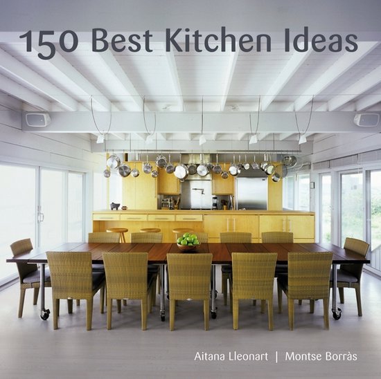 150 Best Kitchen Ideas - cover