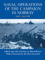 Naval Staff Histories- Naval Operations of the Campaign in Norway, April-June 1940