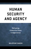 Peace and Security in the 21st Century- Human Security and Agency
