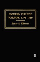 Warfare and History- Modern Chinese Warfare, 1795-1989