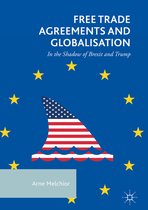 Free Trade Agreements and Globalisation