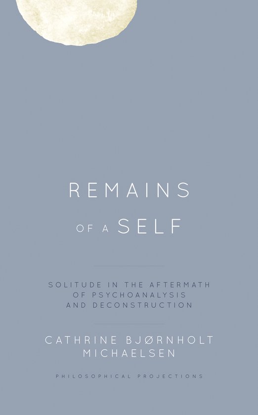 Philosophical Projections- Remains of a Self - cover