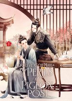 You've Got Mail: The Perils of Pigeon Post - Fei Ge Jiao You Xu Jin Shen (Novel)- You've Got Mail: The Perils of Pigeon Post - Fei Ge Jiao You Xu Jin Shen (Novel) Vol. 1