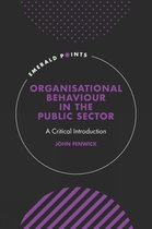 Emerald Points- Organisational Behaviour in the Public Sector