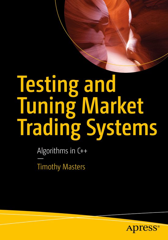 Testing and Tuning Market Trading Systems - cover