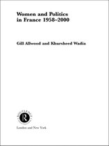 Women and Politics in France 1958-2000