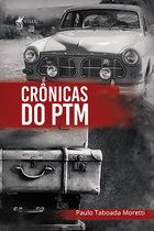 Crônicas do PTM