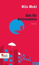 Stadtrand-Trilogie 3 - Zeit für Astronauten