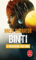 binti 2 - La Mascarade nocturne (Binti, Tome 2)