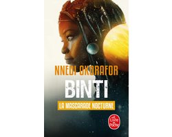 binti 2 - La Mascarade nocturne (Binti, Tome 2)