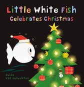 Little White Fish Celebrates Christmas