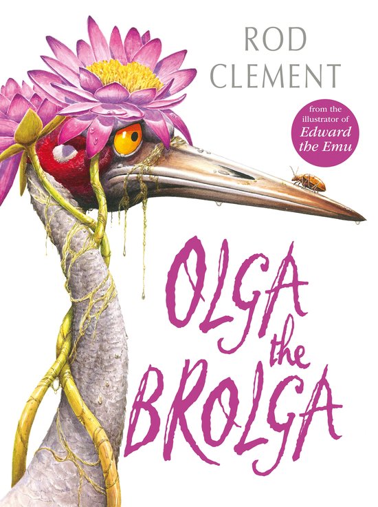 9780207197581 - Olga the Brolga