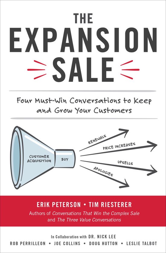 The Expansion Sale: Four Must-Win Conversations to Keep and  ... - cover