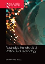 Routledge Handbook of Politics & Technology