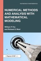 Textbooks in Mathematics- Numerical Methods and Analysis with Mathematical Modelling