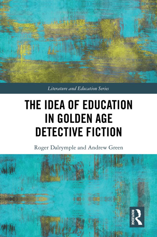 Literature and Education-The Idea of Education in Golden Age ... - cover