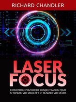 Laser Focus (Traduit)