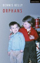 Modern Plays- Orphans