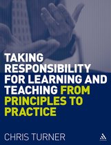 Taking Responsibility For Learning And Teaching