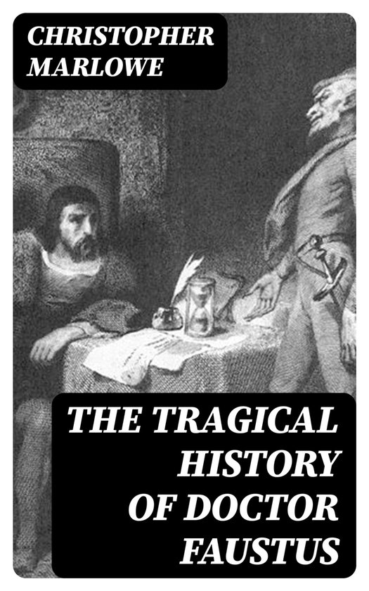 The Tragical History of Doctor Faustus - cover