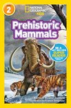 Readers- National Geographic Readers: Prehistoric Mammals