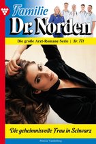 Familie Dr. Norden 771 - Die geheimnisvolle Frau in Schwarz