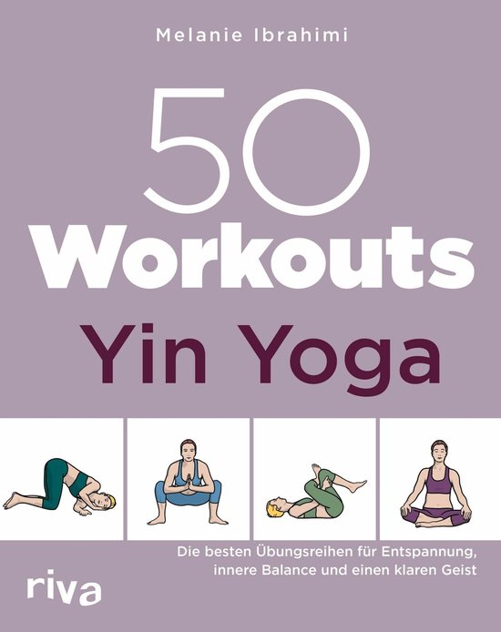 50 Workouts 25 - 50 Workouts - Yin Yoga