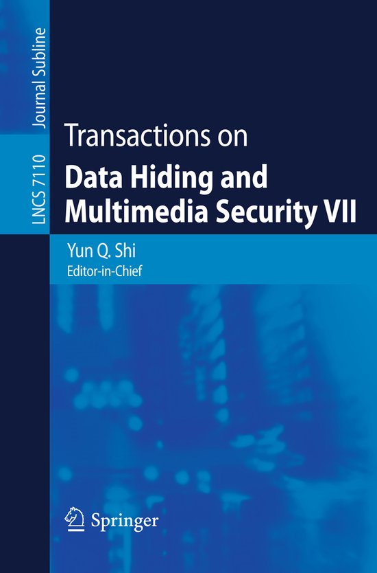 Transactions on Data Hiding and Multimedia Security VII - cover