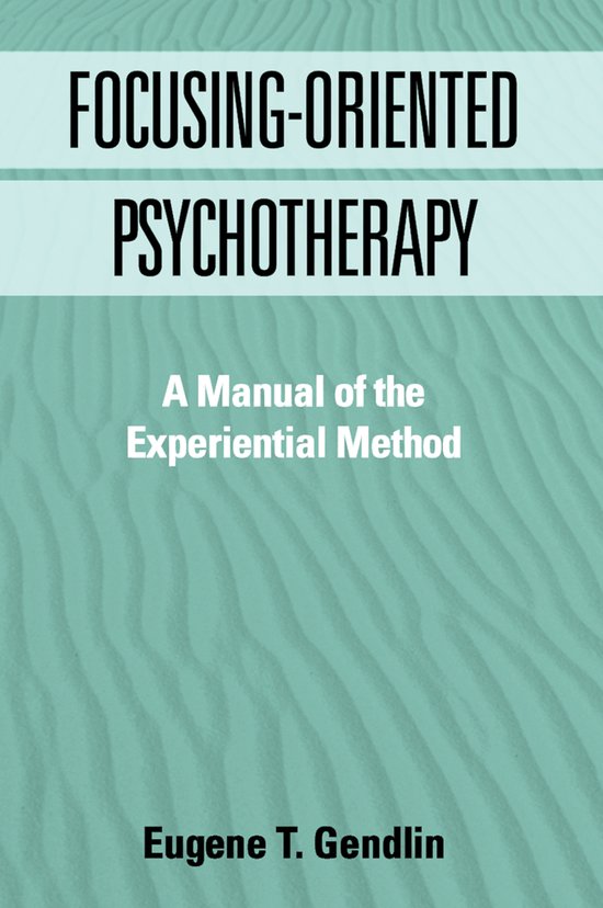 Focusing-Oriented Psychotherapy - cover