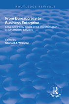 Routledge Revivals- From Bureaucracy to Business Enterprise